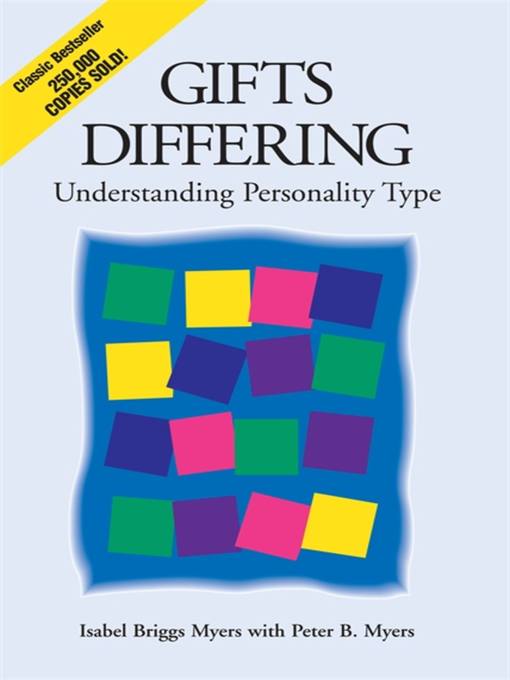 Title details for Gifts Differing by Isabel Briggs Myers - Available